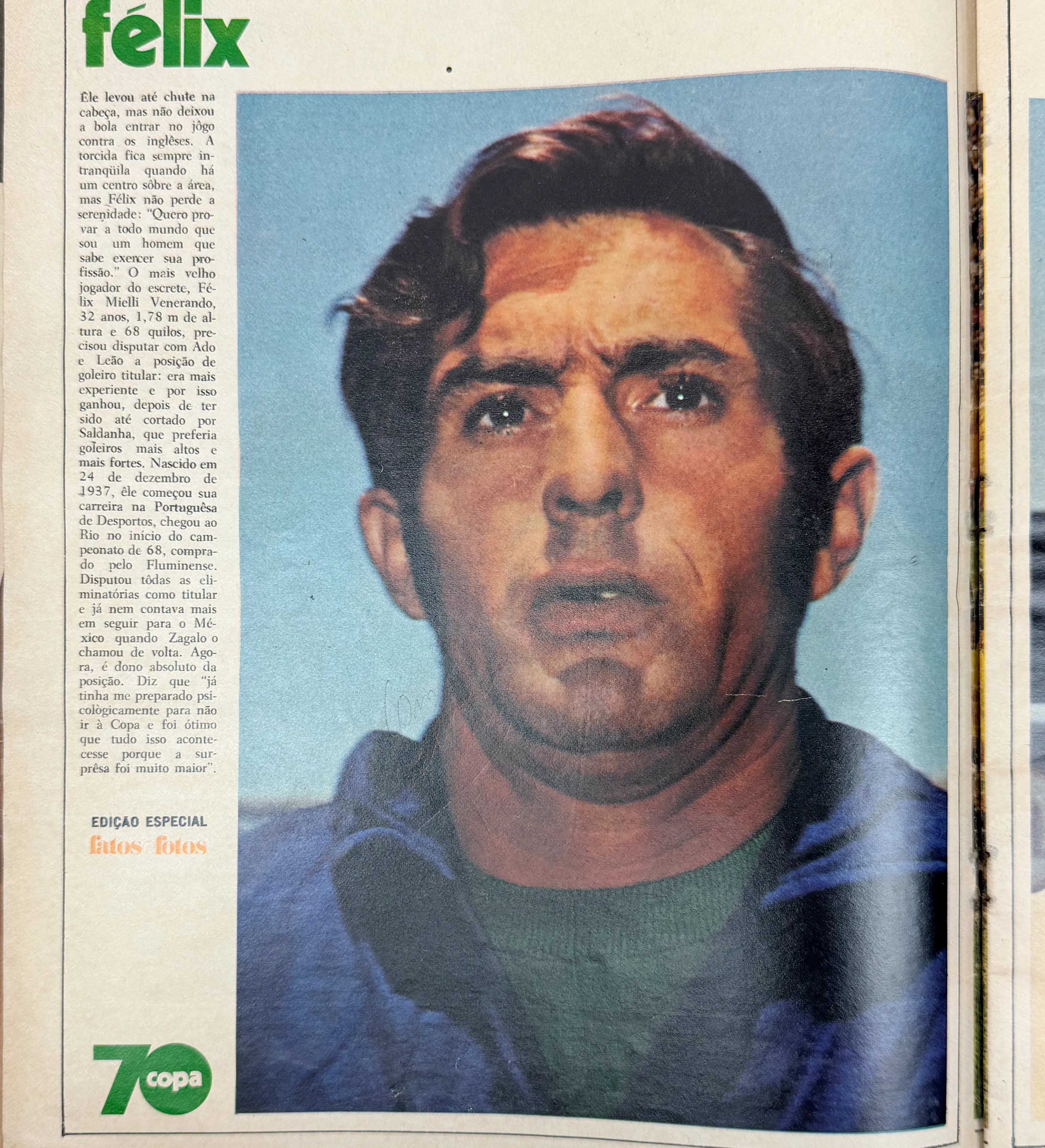 Fatos e Fotos Magazine - Special Ed. - June/1970 - The Giants of the World Cup - Autographed by the entire squad - Including Pele / Felix / C. Alberto / Brito / Piazza / Clodoaldo / Gerson / Rivelino / Jairzinho / Tostao / Ado / Leao / Ze Maria / Joel / R. Miranda / Dario / Caju / Edu and Zagallo — imagem 3 de 22