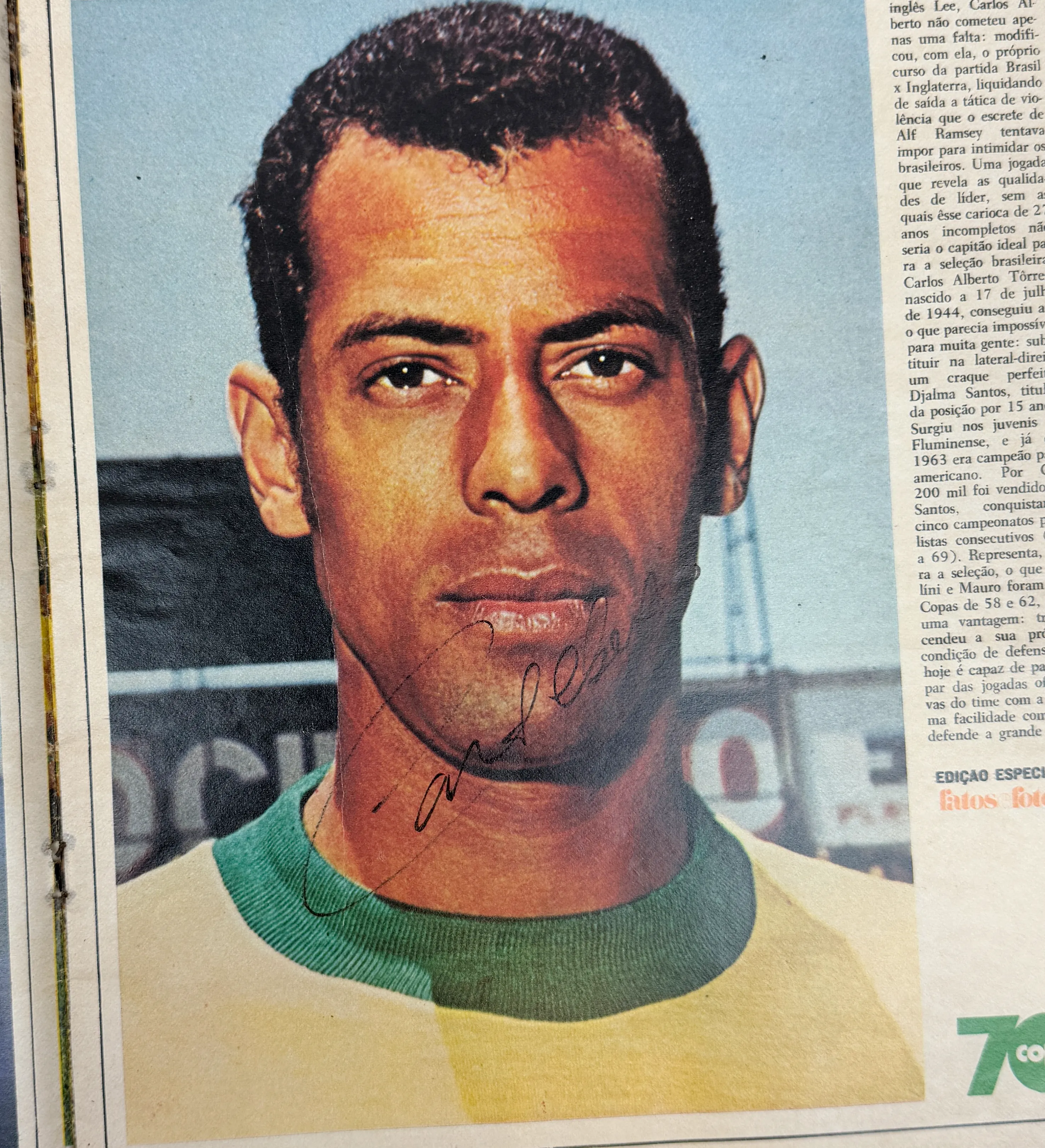 Fatos e Fotos Magazine - Special Ed. - June/1970 - The Giants of the World Cup - Autographed by the entire squad - Including Pele / Felix / C. Alberto / Brito / Piazza / Clodoaldo / Gerson / Rivelino / Jairzinho / Tostao / Ado / Leao / Ze Maria / Joel / R. Miranda / Dario / Caju / Edu and Zagallo — imagem 4 de 22