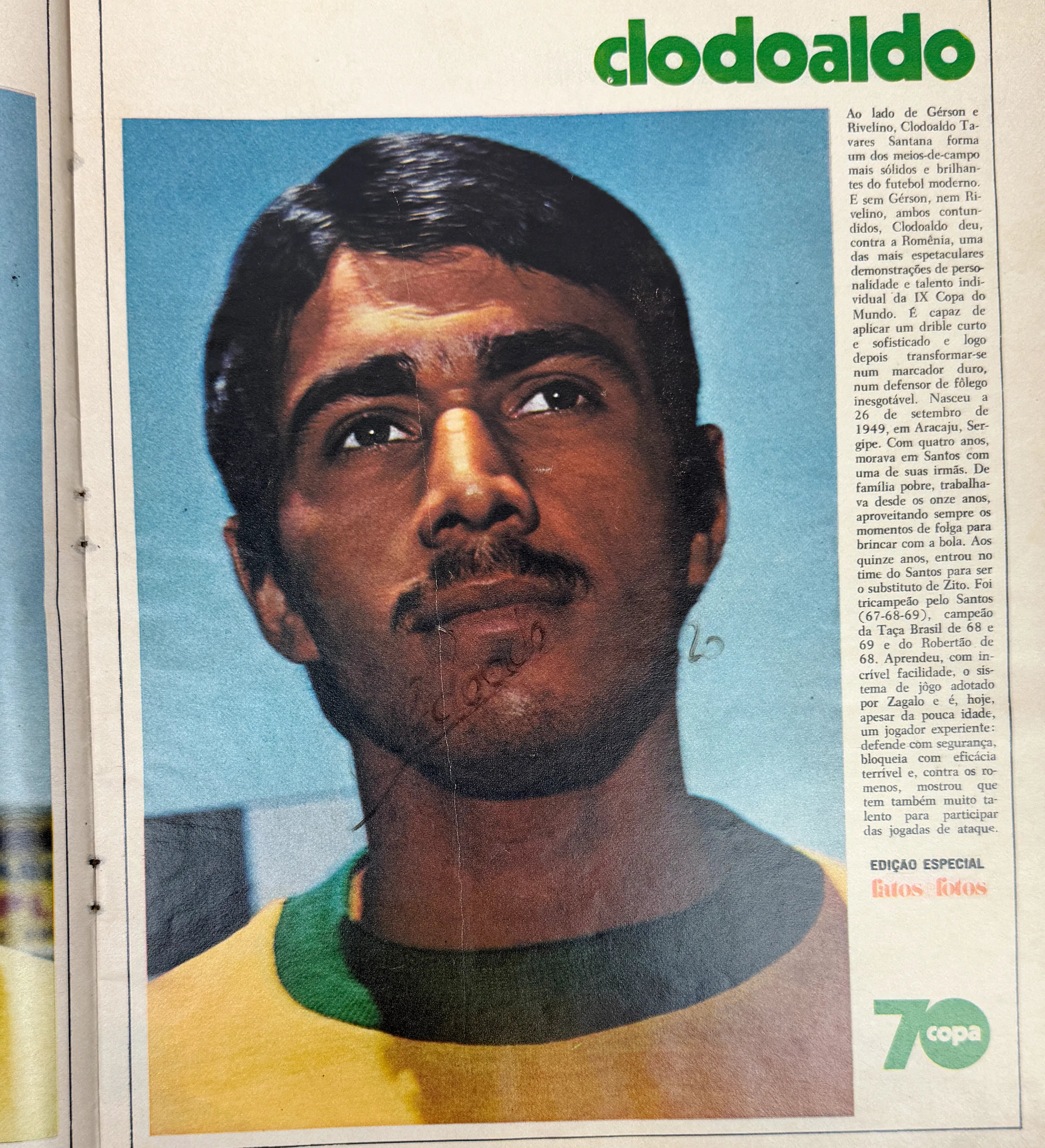 Fatos e Fotos Magazine - Special Ed. - June/1970 - The Giants of the World Cup - Autographed by the entire squad - Including Pele / Felix / C. Alberto / Brito / Piazza / Clodoaldo / Gerson / Rivelino / Jairzinho / Tostao / Ado / Leao / Ze Maria / Joel / R. Miranda / Dario / Caju / Edu and Zagallo — imagem 8 de 22