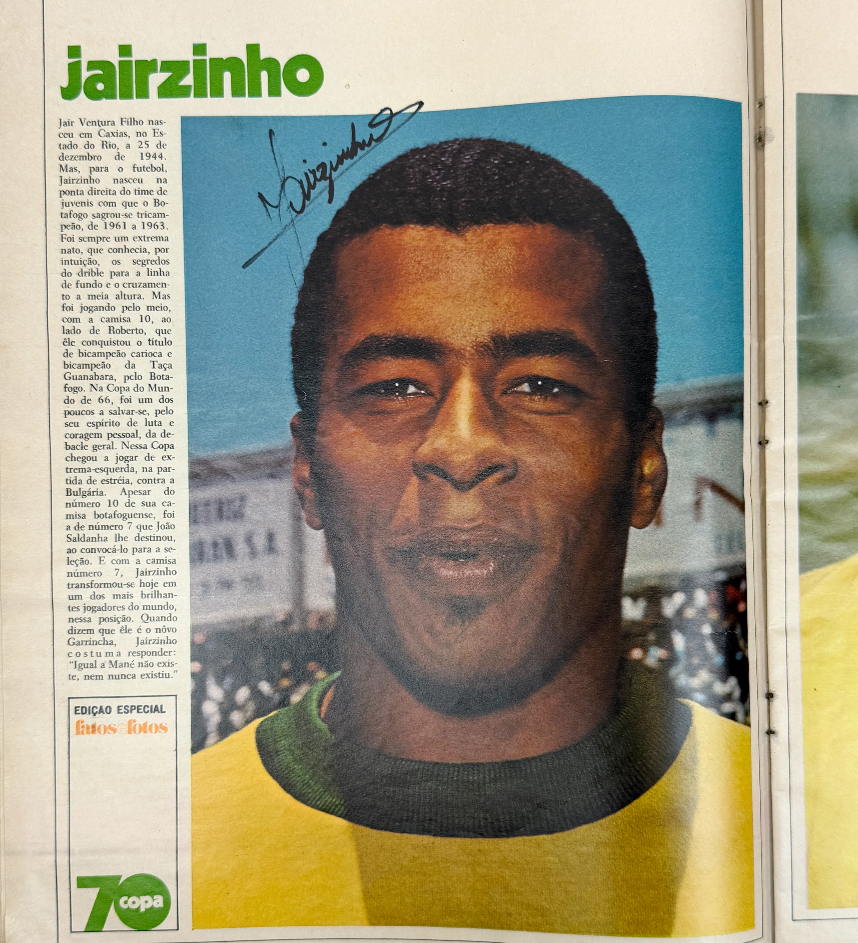 Fatos e Fotos Magazine - Special Ed. - June/1970 - The Giants of the World Cup - Autographed by the entire squad - Including Pele / Felix / C. Alberto / Brito / Piazza / Clodoaldo / Gerson / Rivelino / Jairzinho / Tostao / Ado / Leao / Ze Maria / Joel / R. Miranda / Dario / Caju / Edu and Zagallo — imagem 11 de 22