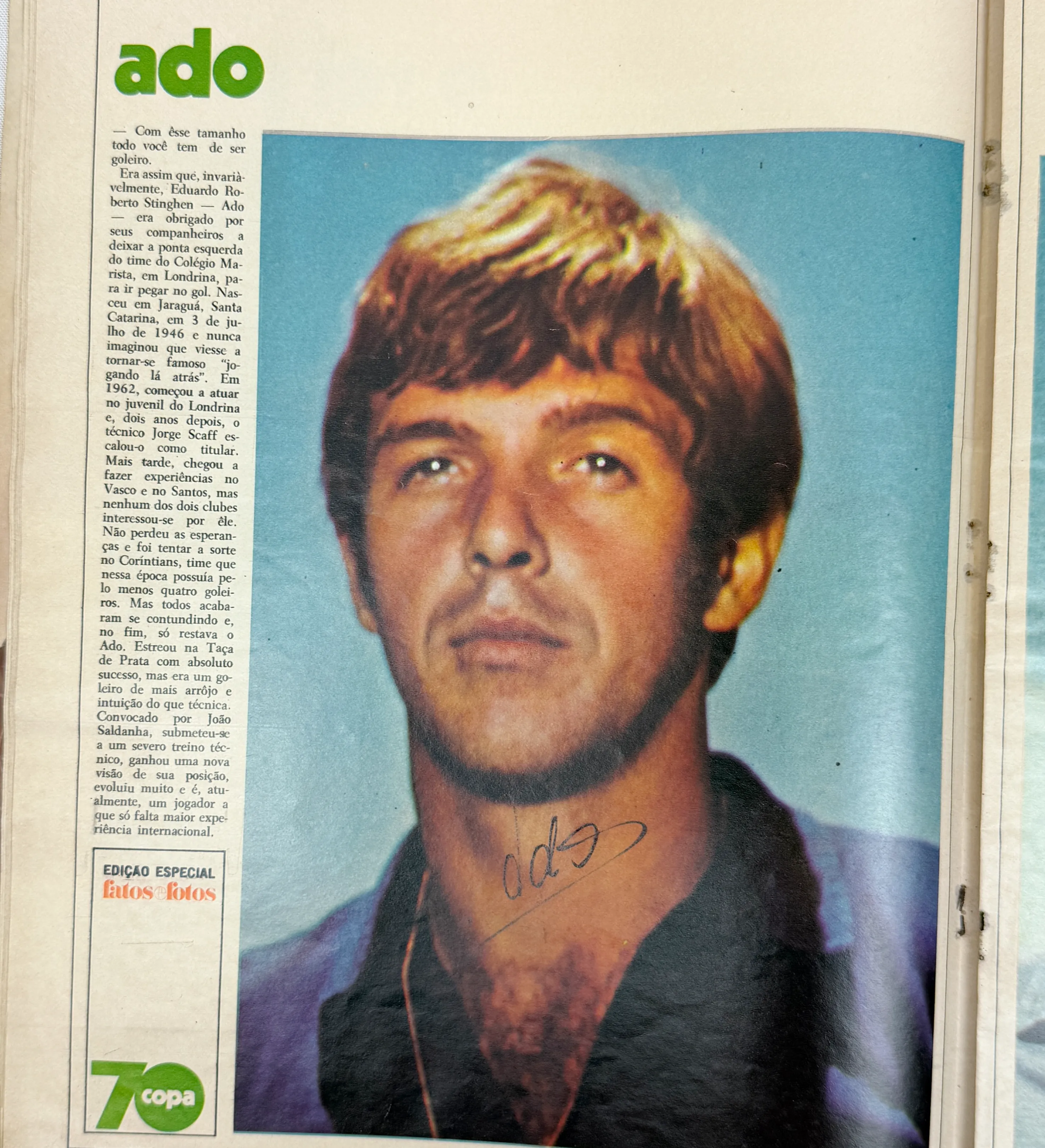 Fatos e Fotos Magazine - Special Ed. - June/1970 - The Giants of the World Cup - Autographed by the entire squad - Including Pele / Felix / C. Alberto / Brito / Piazza / Clodoaldo / Gerson / Rivelino / Jairzinho / Tostao / Ado / Leao / Ze Maria / Joel / R. Miranda / Dario / Caju / Edu and Zagallo — imagem 14 de 22