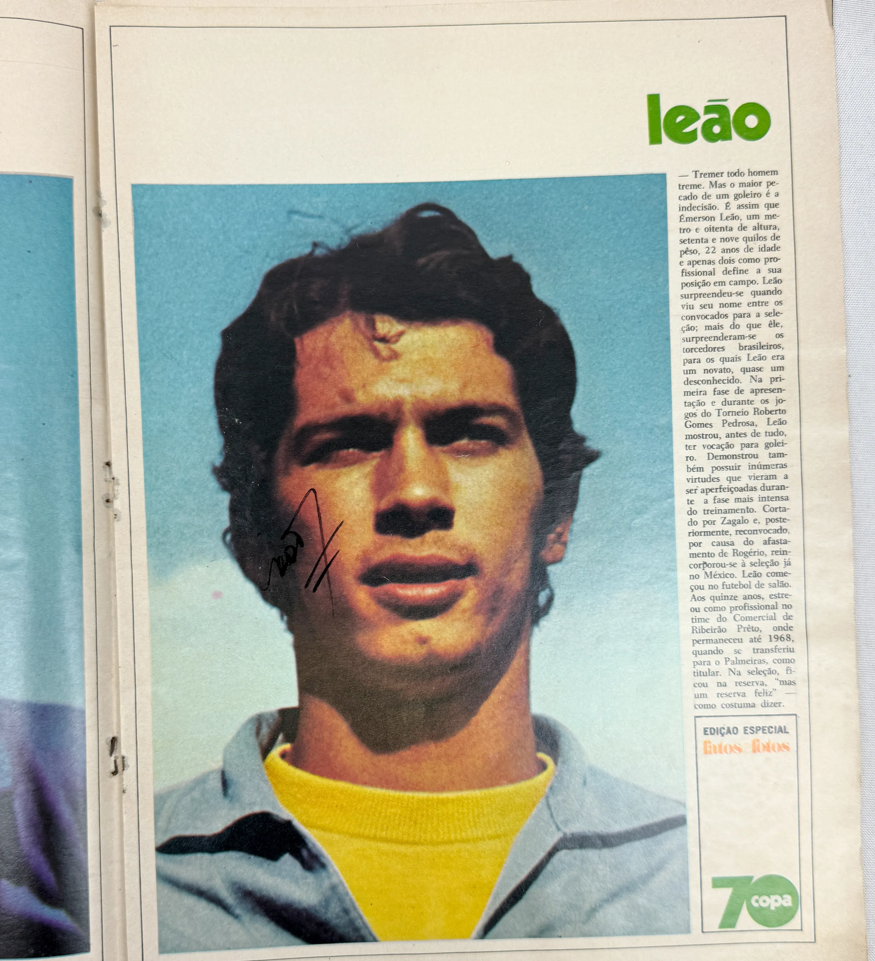 Fatos e Fotos Magazine - Special Ed. - June/1970 - The Giants of the World Cup - Autographed by the entire squad - Including Pele / Felix / C. Alberto / Brito / Piazza / Clodoaldo / Gerson / Rivelino / Jairzinho / Tostao / Ado / Leao / Ze Maria / Joel / R. Miranda / Dario / Caju / Edu and Zagallo — imagem 15 de 22