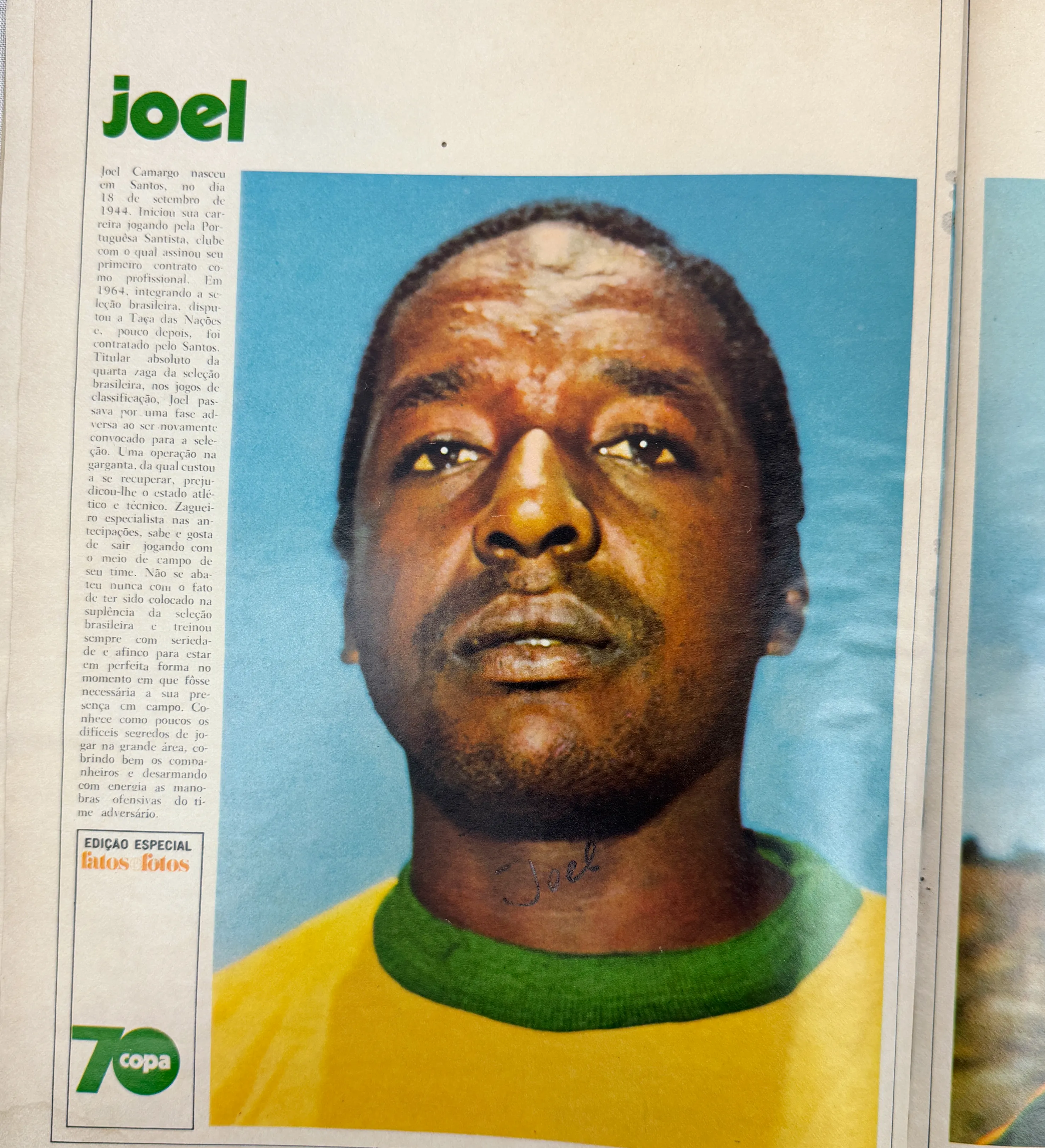 Fatos e Fotos Magazine - Special Ed. - June/1970 - The Giants of the World Cup - Autographed by the entire squad - Including Pele / Felix / C. Alberto / Brito / Piazza / Clodoaldo / Gerson / Rivelino / Jairzinho / Tostao / Ado / Leao / Ze Maria / Joel / R. Miranda / Dario / Caju / Edu and Zagallo — imagem 17 de 22
