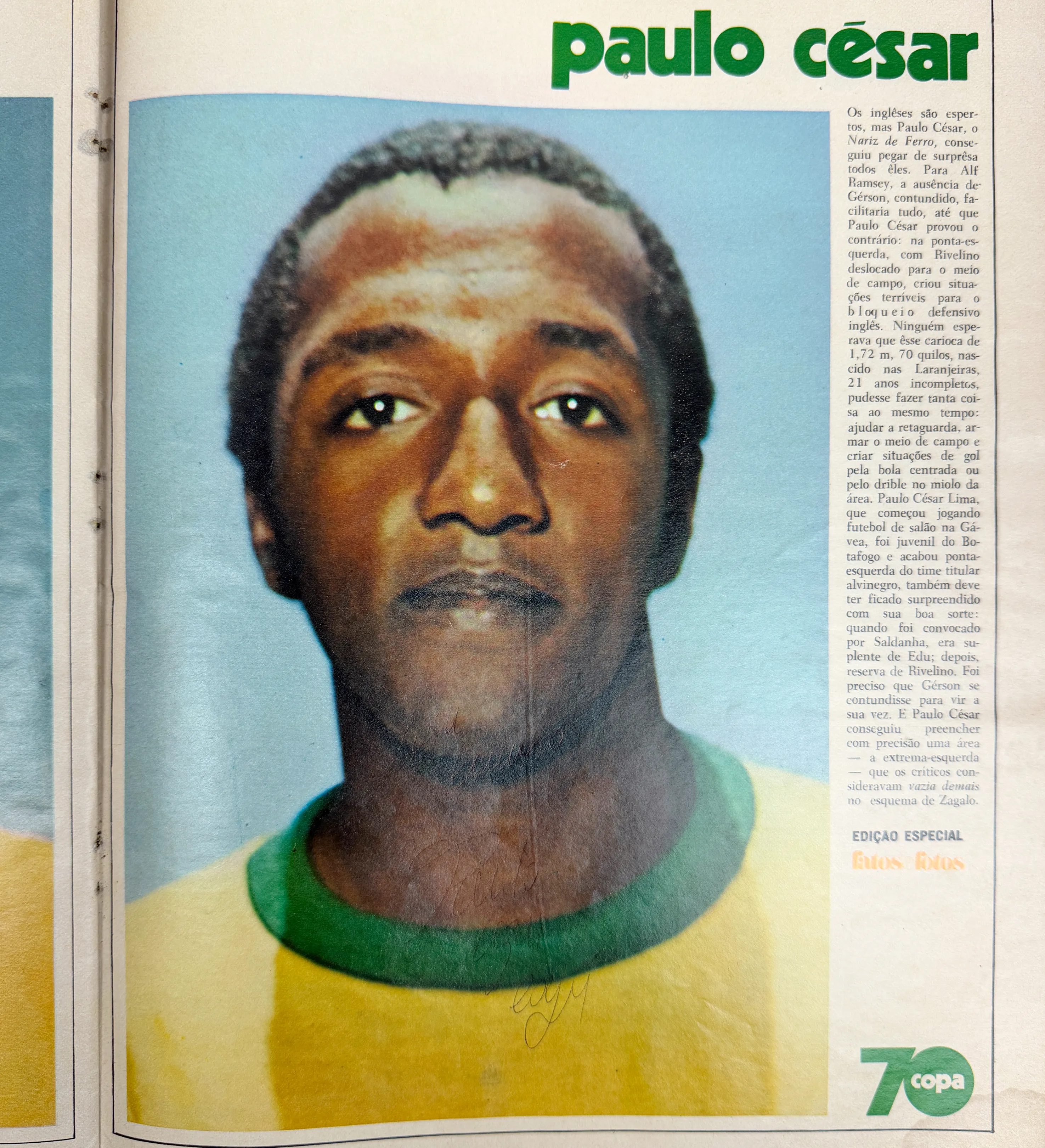 Fatos e Fotos Magazine - Special Ed. - June/1970 - The Giants of the World Cup - Autographed by the entire squad - Including Pele / Felix / C. Alberto / Brito / Piazza / Clodoaldo / Gerson / Rivelino / Jairzinho / Tostao / Ado / Leao / Ze Maria / Joel / R. Miranda / Dario / Caju / Edu and Zagallo — imagem 20 de 22