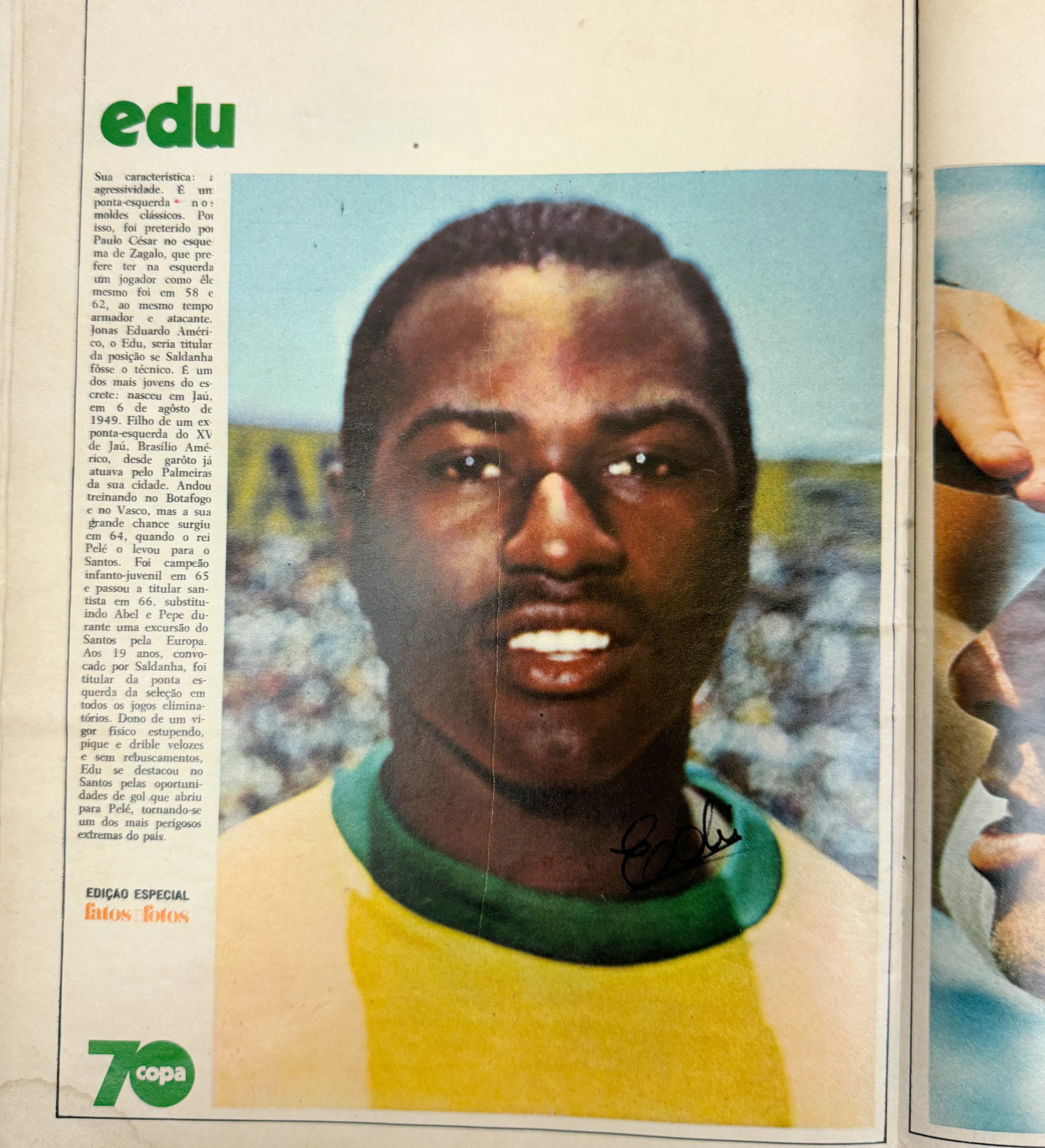 Fatos e Fotos Magazine - Special Ed. - June/1970 - The Giants of the World Cup - Autographed by the entire squad - Including Pele / Felix / C. Alberto / Brito / Piazza / Clodoaldo / Gerson / Rivelino / Jairzinho / Tostao / Ado / Leao / Ze Maria / Joel / R. Miranda / Dario / Caju / Edu and Zagallo — imagem 21 de 22