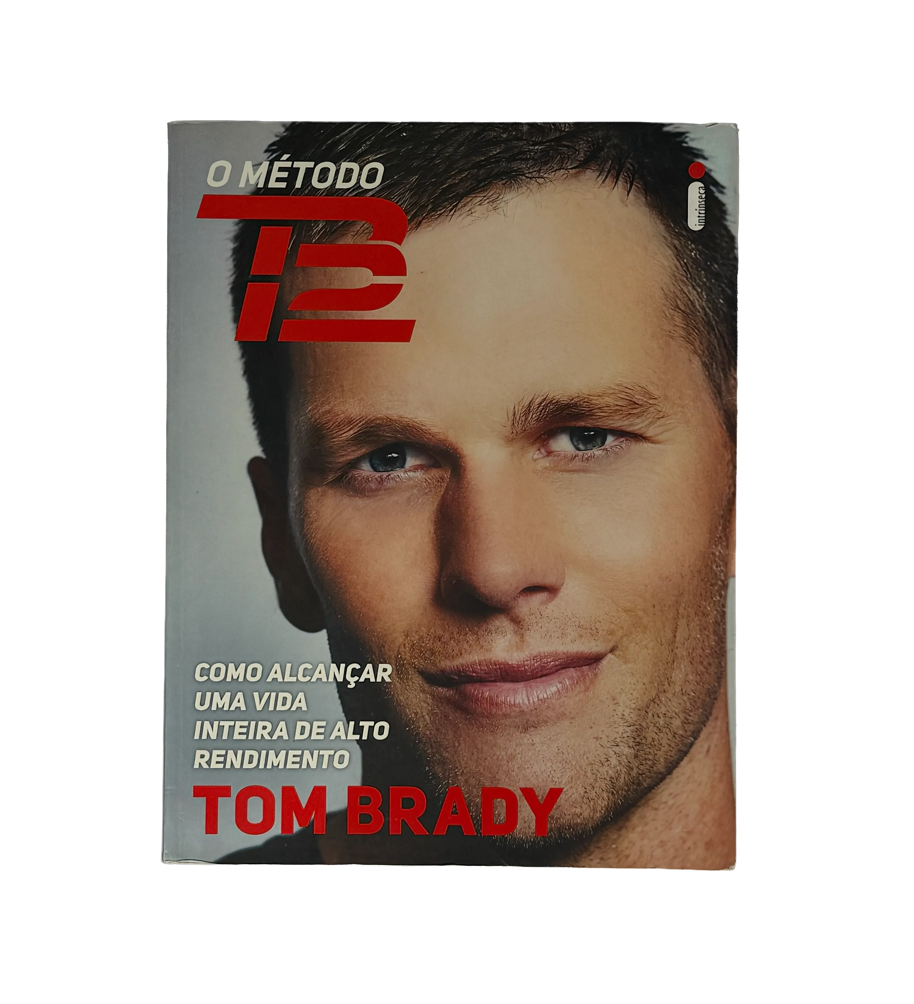 Tom Brady – The TB12 Method Book (2018) – Signed by Tom Brady and Gisele Bündchen – With Page Wear — imagem 1 de 3