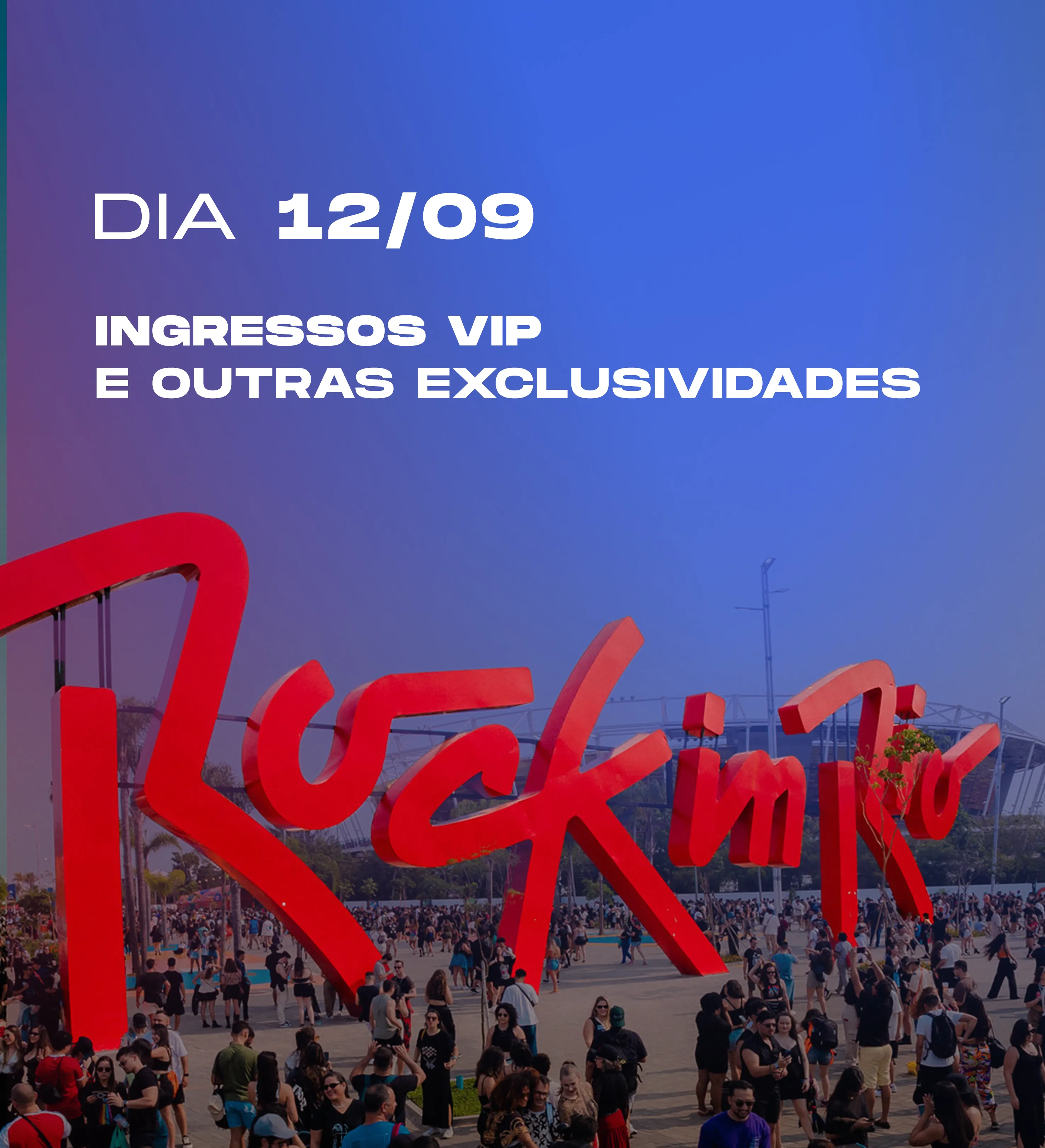 Pacote 12/09: Ingressos VIP e outras exclusividades — imagem 1 de 1
