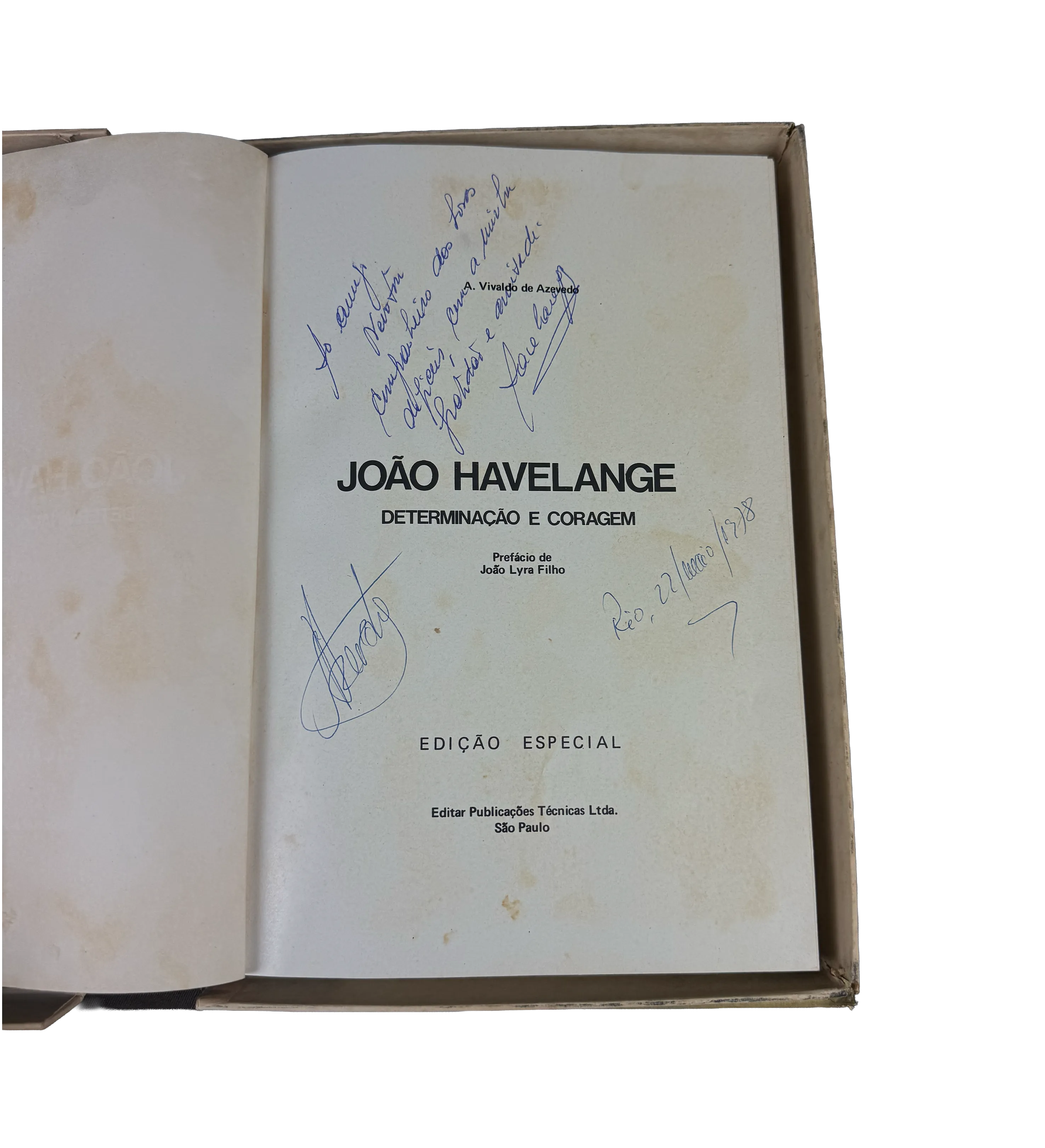 Livro Autografado João Havelange Determinação E Coragem 1978 Biografia Oficial Do Presidente De Honra Da FIFA  — imagem 2 de 3