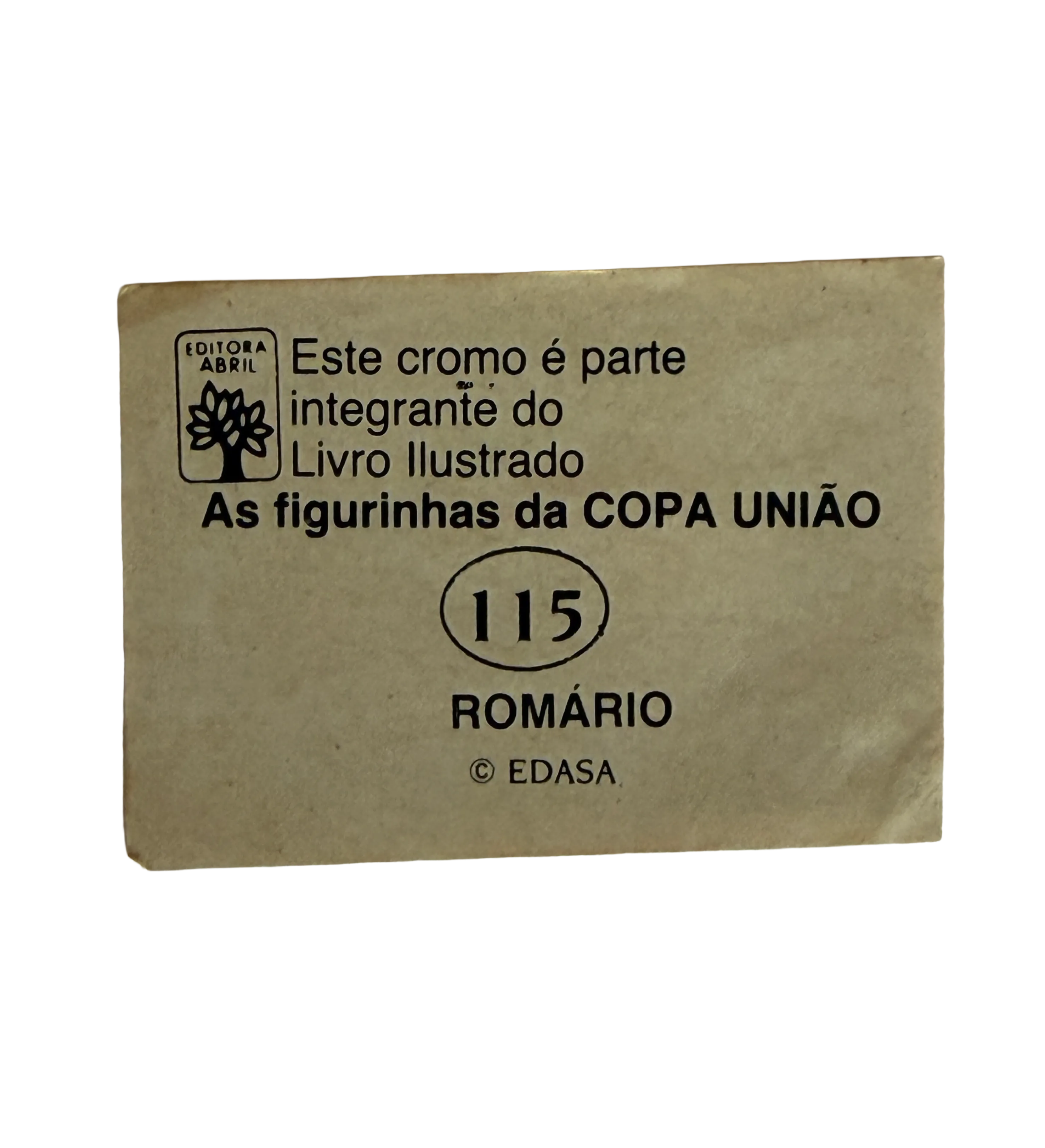 Kit Com Figurinha 119 Romário  Vasco 1986  + Figurinha 115 Romário Vasco — imagem 4 de 4