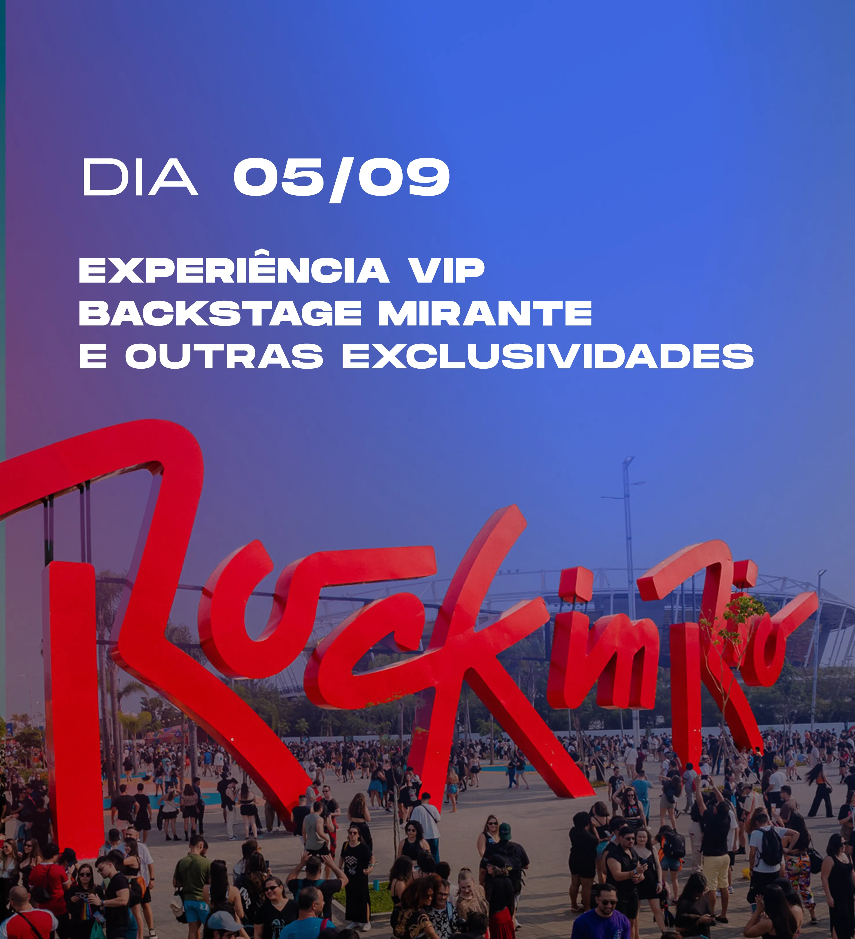 Pacote 05/09: Experiência VIP Backstage Mirante e outras exclusividades — imagem 1 de 1