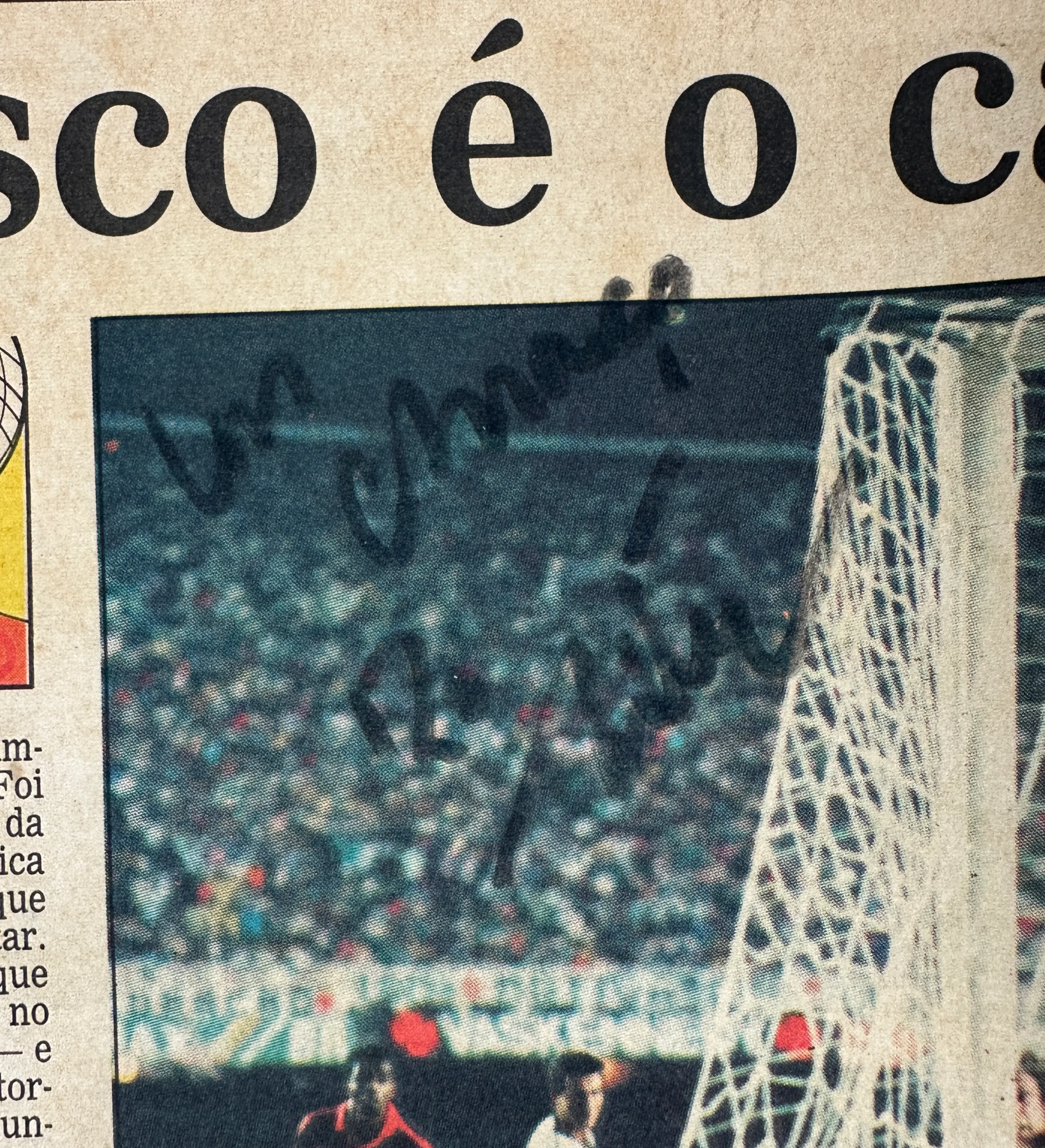 Jornal o Globo - Caderno dos Esportes - Vasco Campeao 1987 - Autografado pelo Autor do Gol, Tita e pelo Idolo Dinamite + Ingresso da Final Autografado por Tita e pelo Ídolo Eterno — imagem 3 de 3