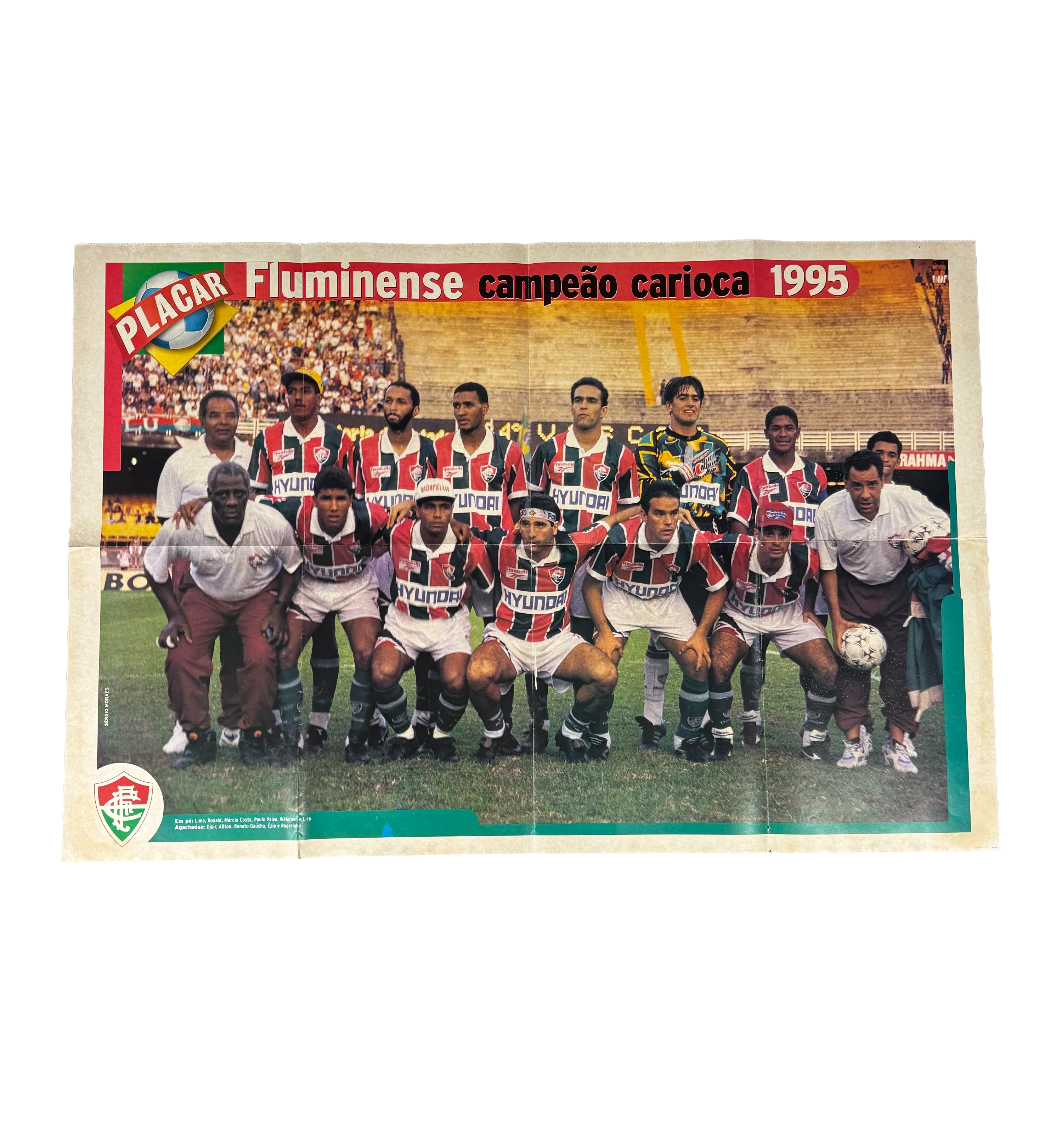 Revista Placar Junho de 1995 Com Pôster Do Fluminense Campeão Carioca 1995 Autografado Por Renato Gaúcho Autor do Gol — imagem 2 de 2