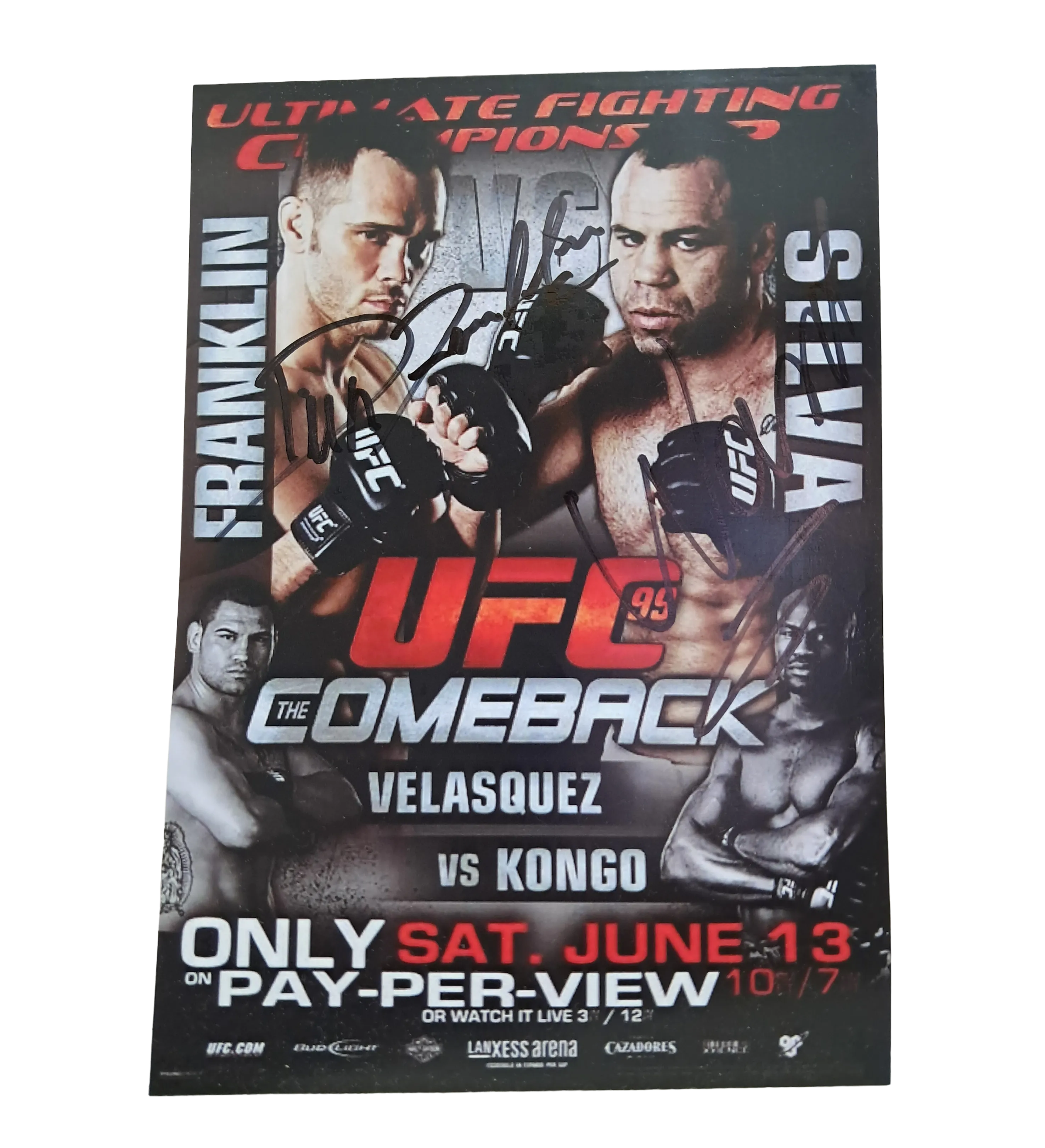 Mini Pôster UFC 99 Autografado Pelos Lutadores Rich Franklin x Wanderlei Silva — imagem 1 de 1