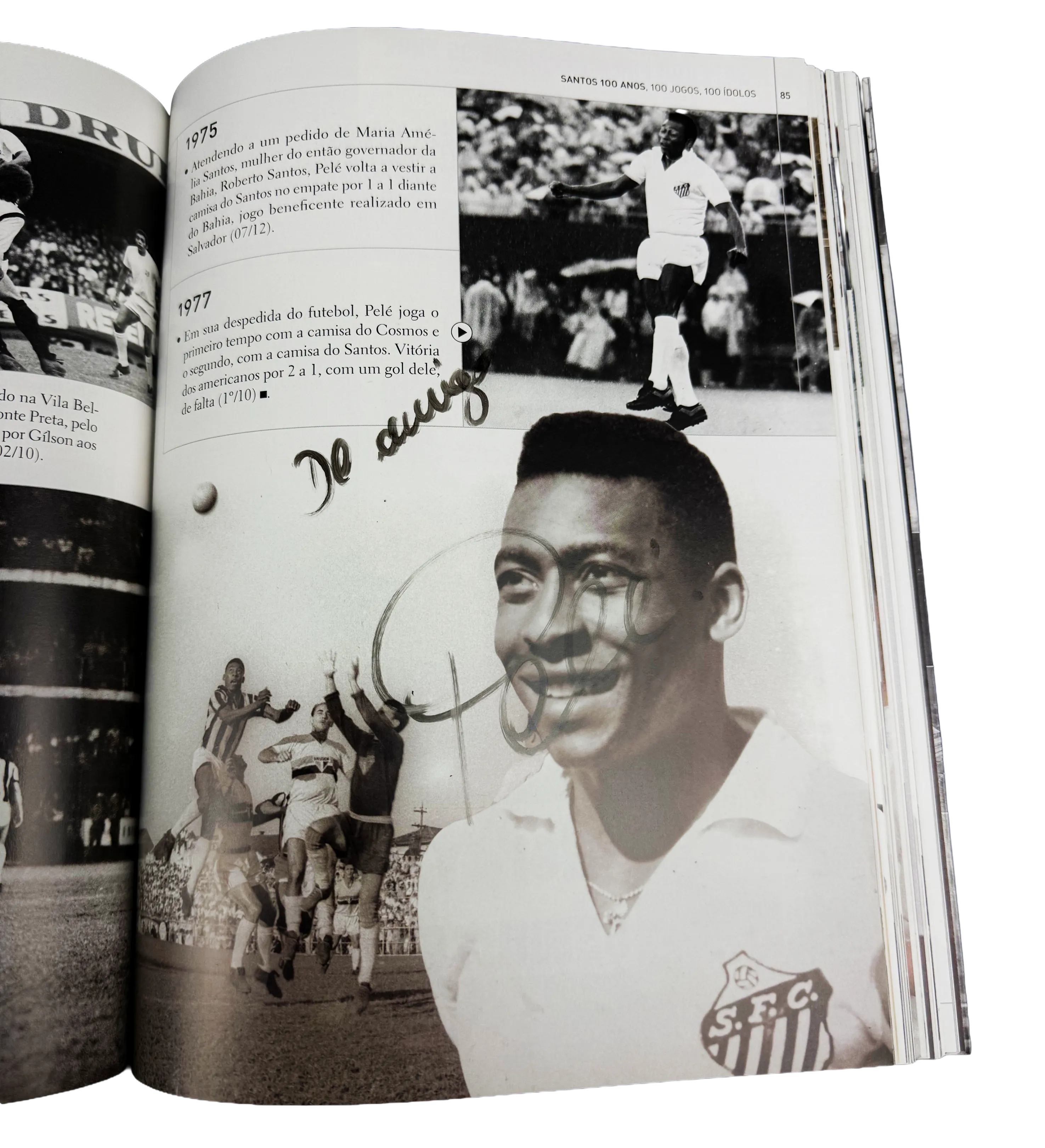 Livro Santos 100 Anos / 100 Jogos / 100 Idolos - 2012 - Autografado pelo Rei Pele / Pepe / Mengalvio / Lima / Clodoaldo / Serginho / C. Sampaio / Paulinho / Giovanni / Zetti / Fabio Costa / Leo Ganso / Elano / Robinho / Diego e o Craque Neymar — imagem 2 de 7