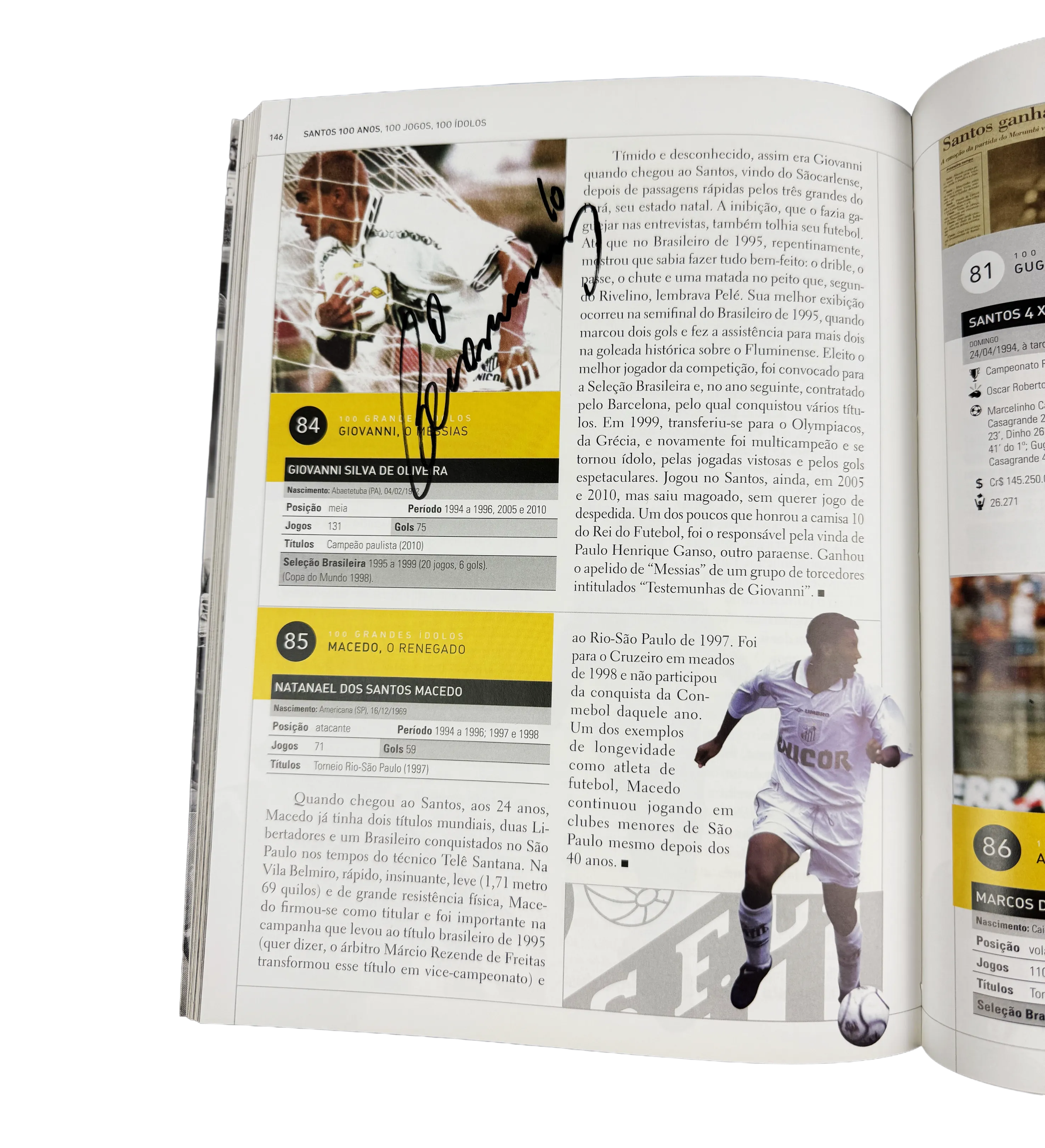 Livro Santos 100 Anos / 100 Jogos / 100 Idolos - 2012 - Autografado pelo Rei Pele / Pepe / Mengalvio / Lima / Clodoaldo / Serginho / C. Sampaio / Paulinho / Giovanni / Zetti / Fabio Costa / Leo Ganso / Elano / Robinho / Diego e o Craque Neymar — imagem 4 de 7