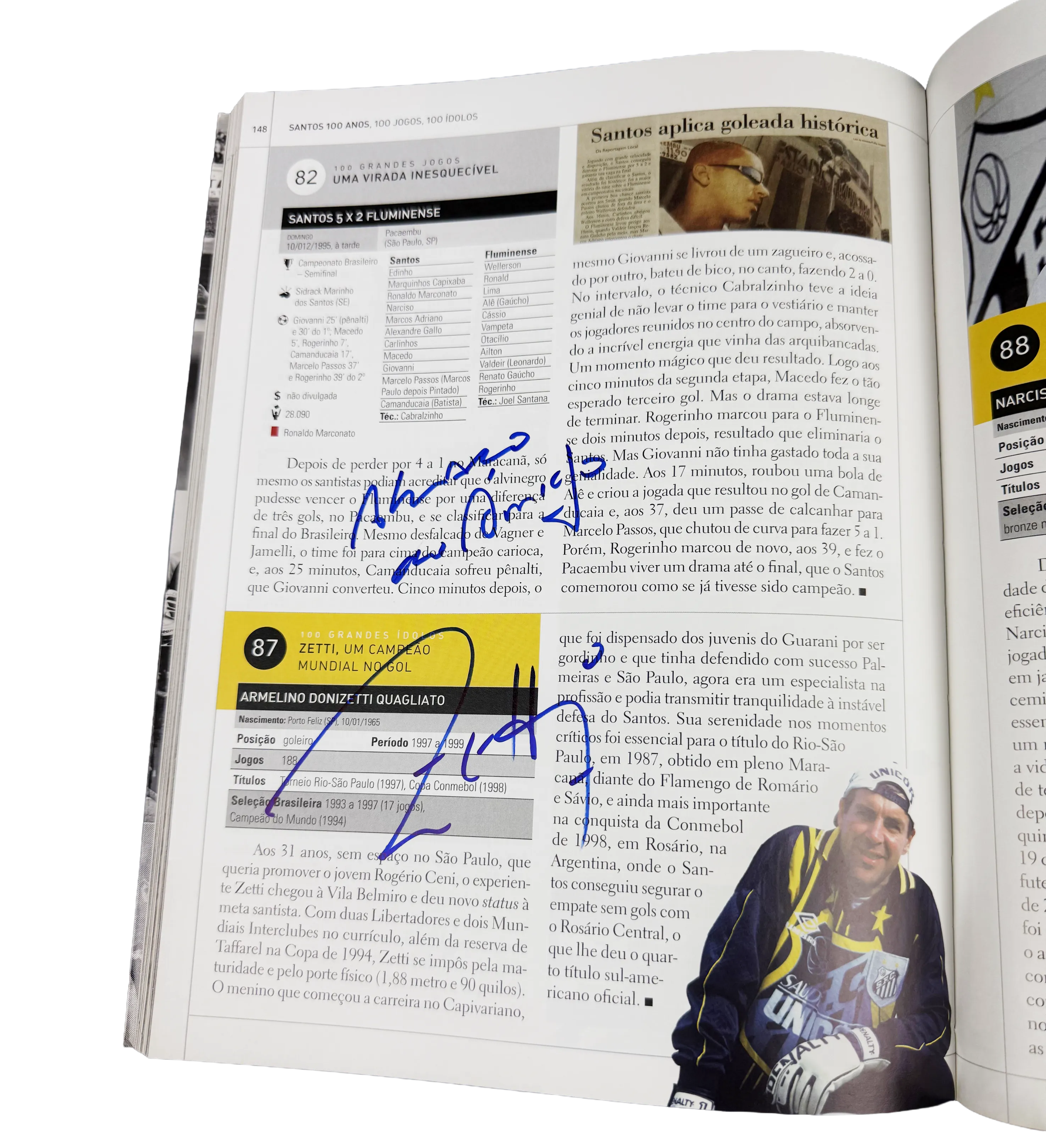Livro Santos 100 Anos / 100 Jogos / 100 Idolos - 2012 - Autografado pelo Rei Pele / Pepe / Mengalvio / Lima / Clodoaldo / Serginho / C. Sampaio / Paulinho / Giovanni / Zetti / Fabio Costa / Leo Ganso / Elano / Robinho / Diego e o Craque Neymar — imagem 6 de 7
